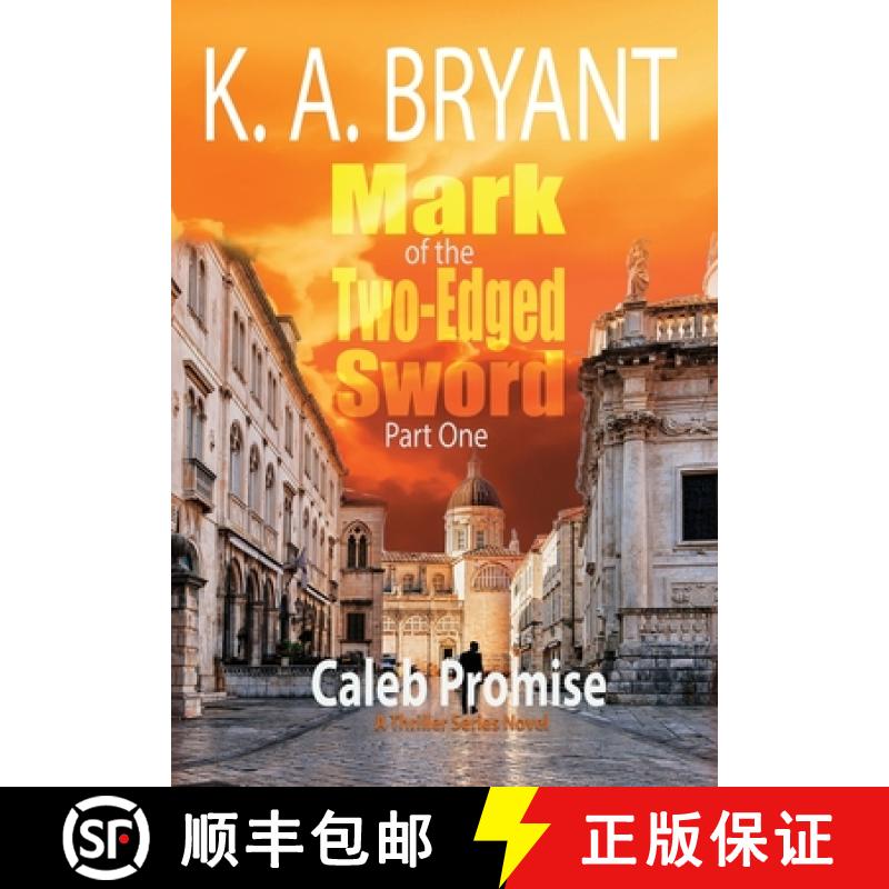 【2-3周达】Mark Of The Two-Edged Sword Part 1: Caleb Promise Series [9781734711202]