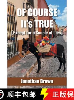 预订 Of Course It's True [Except for a Couple of Lies] [9781665738590]