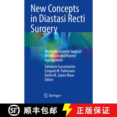 【3-4周达】New Concepts in Diastasi Recti Surgery: Minimally Invasive Surgical Techniques and Patient... [9783031749490]