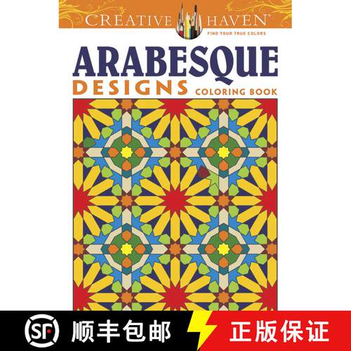 预订 Creative Haven Arabesque Designs Coloring Book (First Edition, First) [9780486493169]
