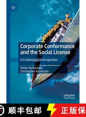 【3-4周达】Corporate Conformance and the Social License : A Criminological Perspective [9783031958113]