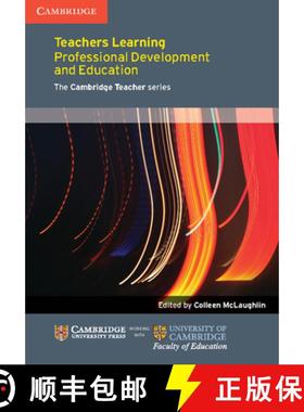 【3-4周达】Teachers Learning: Professional Development and Education - Teachers Learning: Professiona... [9781107618695]