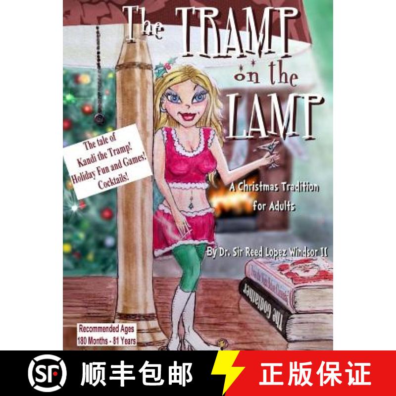 预订 The Tramp on the Lamp: A Christmas Tradition for Adults [9780692462591]
