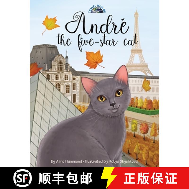【2-3周达】André the Five-Star Cat [9780998536231]