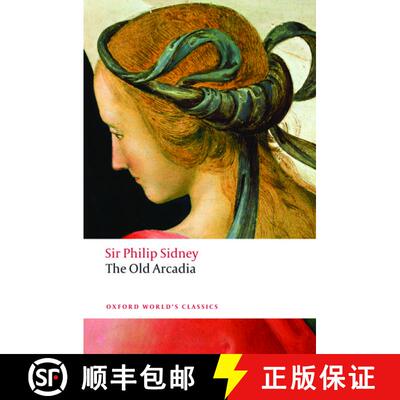 【3-4周达】彭布罗克的阿卡迪亚伯爵夫人 The Countess of Pembroke’s Arcadia: (The Old Arcadia) [9780199549849]