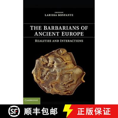【3-4周达】精装 The Barbarians of Ancient Europe: Realities and Interactions [9780521194044]