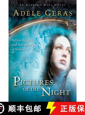 【3-4周达】Pictures of the Night: The Egerton Hall Novels, Volume Three [9780152055431]