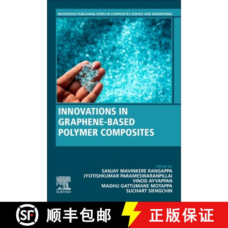 【3-4周达】Innovations in Graphene-Based Polymer Composites [9780128237892]