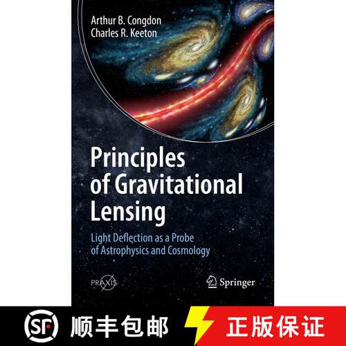 【3-4周达】精装 引力透镜原理 Principles of Gravitational Lensing : Light Deflection as a Probe of Ast... [9783030021214]