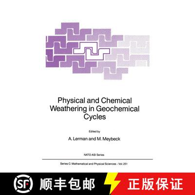 【3-4周达】Physical and Chemical Weathering in Geochemical Cycles [9789401078818]