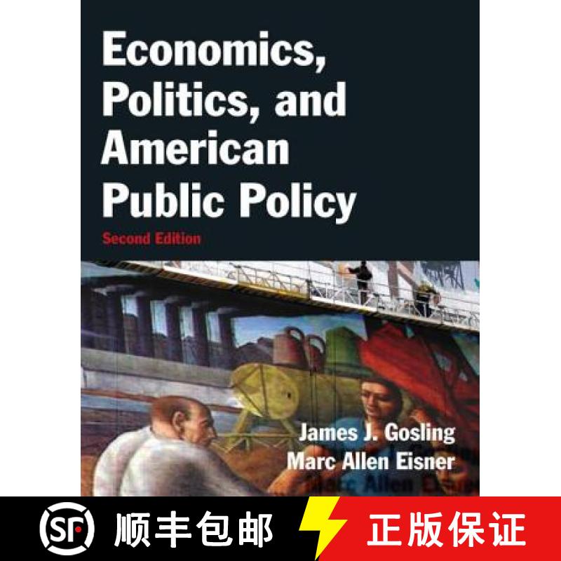 【3-4周达】Economics, Politics, and American Public Policy [9780765637697]