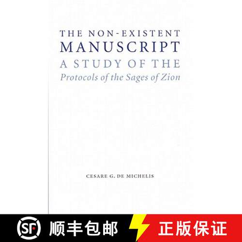 【3-4周达】精装 The Non-Existent Manuscript: A Study of the Protocols of the Sages of Zion [9780803217270]