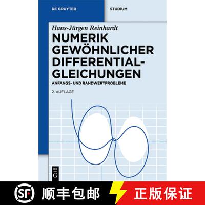 【3-4周达】Numerik gewohnlicher Differentialgleichungen: Anfangs- und Randwertprobleme [9783110280456]