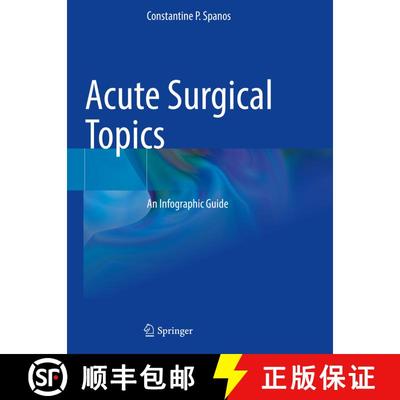 【3-4周达】Acute Surgical Topics: An Infographic Guide [9783030687021]