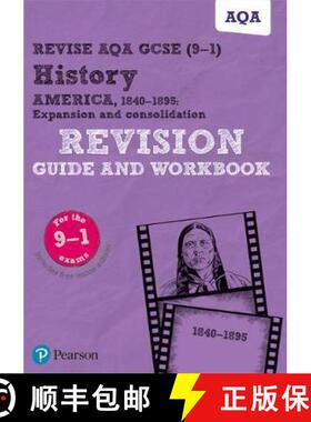 【3-4周达】Pearson REVISE AQA GCSE (9-1) History America, 1840-1895: Expansion and consolidation Revi... [9781292242859]