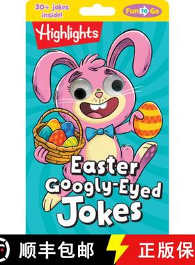 【3-4周达】Easter Googly-Eyed Jokes: Easter Googly-Eyed Jokes (Highlights Fun to Go) Laugh-Out-Loud K... [9781644727195]