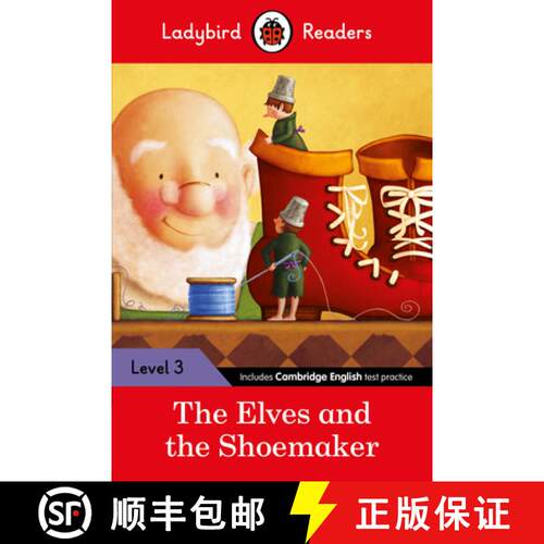 【3-4周达】Ladybird Readers Level 3 - The Elves and the Shoemaker (ELT Graded Reader) [9780241253854]