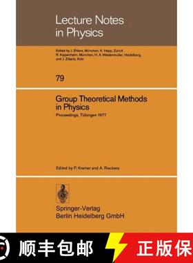 【3-4周达】Group Theoretical Methods in Physics: Sixth International Colloquium Tübingen 1977 [9783540088486]
