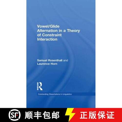 【3-4周达】Vowel/Glide Alternation in a Theory of Constraint Interaction [9781138997417]
