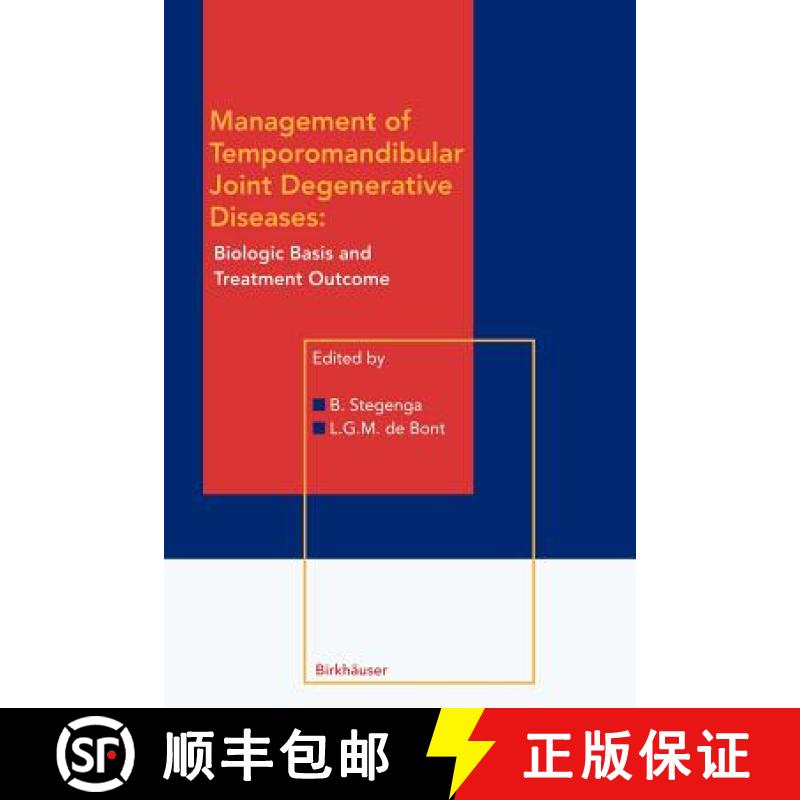 【3-4周达】Management of Temporomandibular Joint Degenerative Diseases : Biologic Basis and Treatment... [9783034898591]