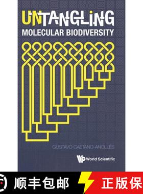 【3-4周达】Untangling Molecular Biodiversity: Explaining Unity and Diversity Principles of Organizati... [9789814656610]