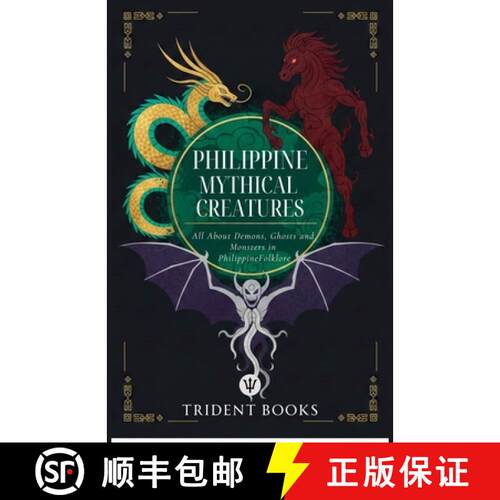 【3-4周达】Philippine Mythical Creatures: All About Demons, Ghosts and Monsters in Philippine Folklore [9798232530198]