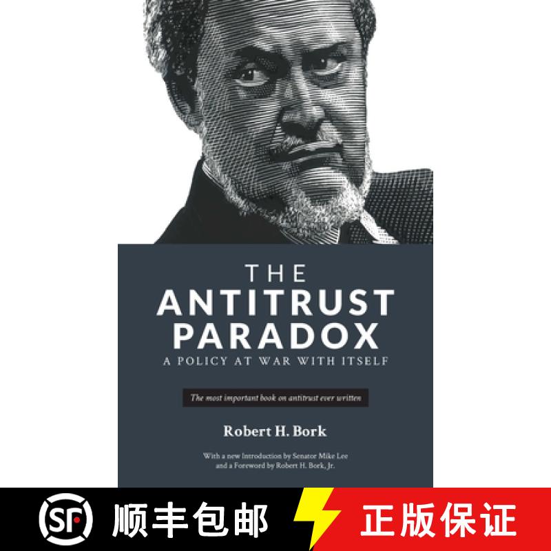 【3-4周达】The Antitrust Paradox: A Policy at War With Itself [9781736089712]