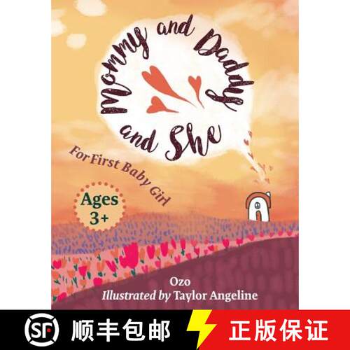 【3-4周达】Mommy Daddy and She: For First Baby Girl [9780996586627]