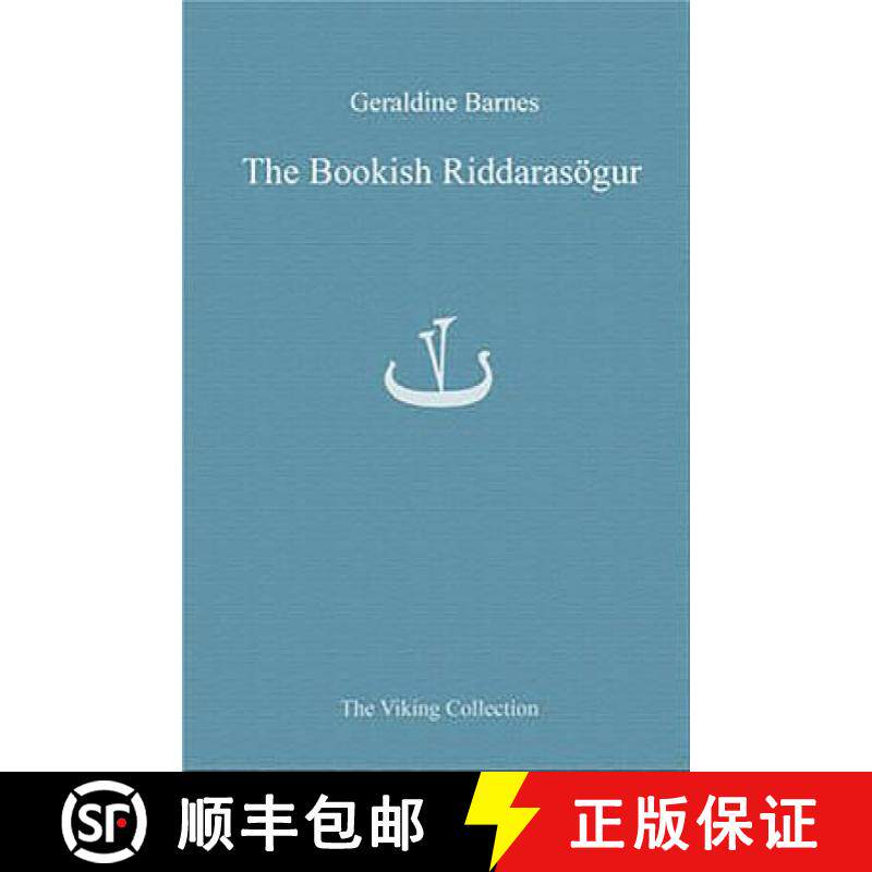 【3-4周达】The Bookish Riddarasogur: Writing Romance in Late Mediaeval Iceland [9788776747916]