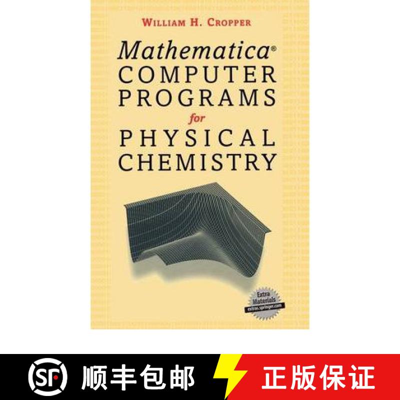 【3-4周达】Mathermatica (R) Computer Programs for Physical Chemistry [9780387983370]
