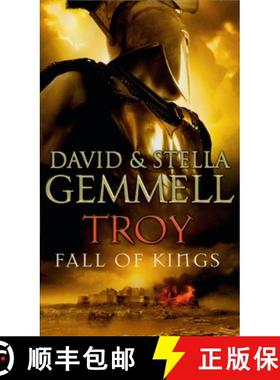 【3-4周达】Troy: Fall Of Kings : (Troy: 3): The stunning and gripping conclusion to David Gemmells ... [9780552151139]