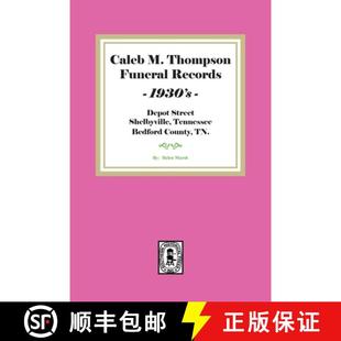 Records Thompson 1930 Caleb Volume 4周达 9781639140756 Funeral