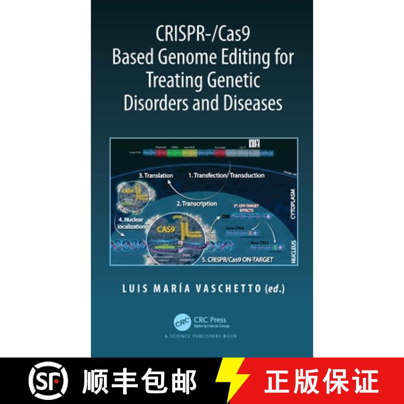 【3-4周达】CRISPR-/Cas9 Based Genome Editing for Treating Genetic Disorders and Diseases [9780367542870]