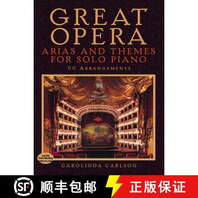 预订 Great Opera: Arias and Themes for Solo Piano: 50 Arrangements [9780486492803]