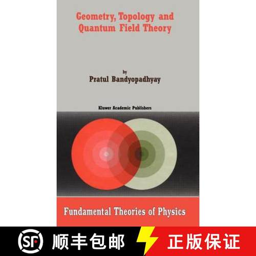 【3-4周达】Geometry, Topology and Quantum Field Theory [9781402014147]