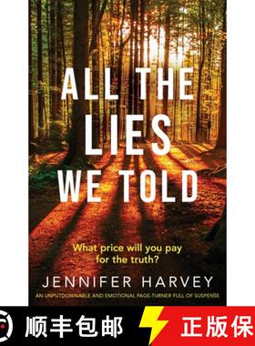 【3-4周达】All the Lies We Told: An unputdownable and emotional page-turner full of suspense [9781838887278]