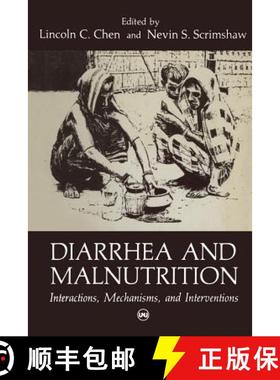 【3-4周达】Diarrhea and Malnutrition: Interactions, Mechanisms, and Interventions [9781461592860]