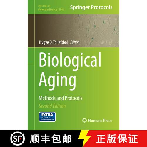 【3-4周达】精装 Biological Aging : Methods and Protocols (2nd ed. 2013) [9781627035552]
