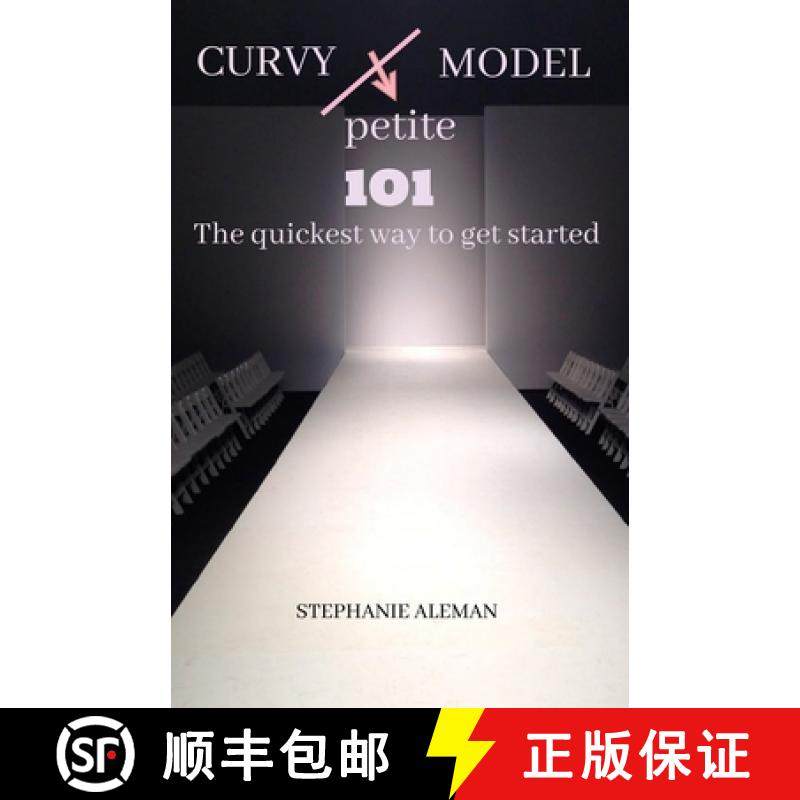 【3-4周达】Curvy Petite Model 101: The quickest way to get started [9798646708961]