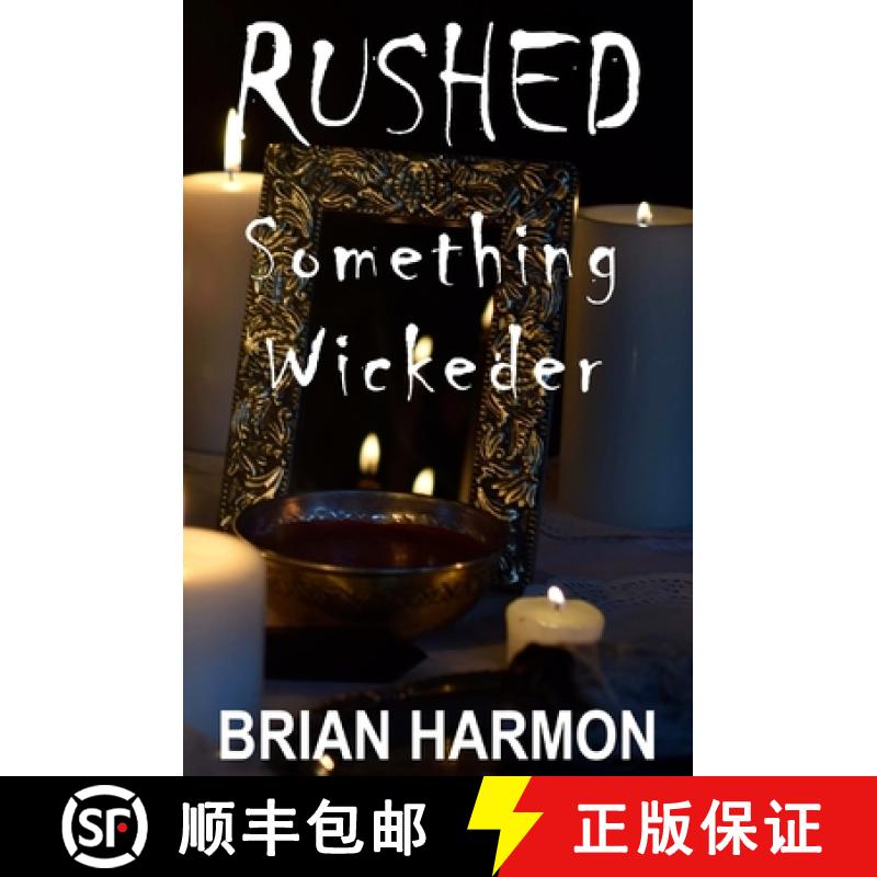 【2-3周达】Rushed: Something Wickeder [9781945559075]
