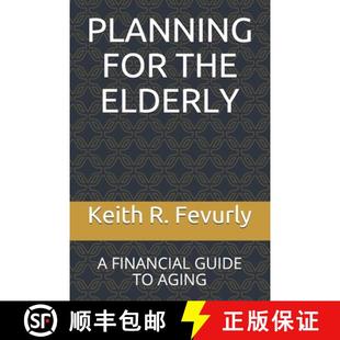 【3-4周达】Planning for the Elderly: A Financial Guide to Aging [9780578721354]