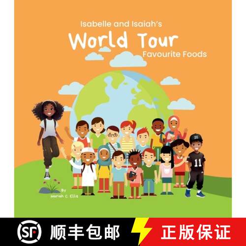 【3-4周达】Isabelle and Isaiah's World Tour : Favourite Foods, Learning books, Fun adventures [9781069223111]