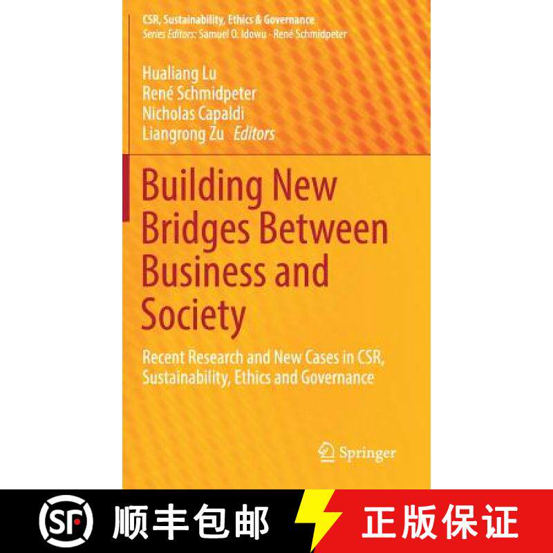 【3-4周达】Building New Bridges Between Business and Society : Recent Research and New Cases in CSR, ... [9783319635606]