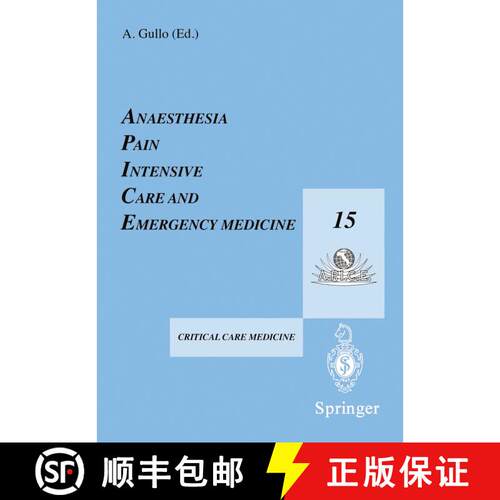 【3-4周达】Anaesthesia, Pain, Intensive Care and Emergency Medicine — A.P.I.C.E.: Proceedings of the... [9788847001367]