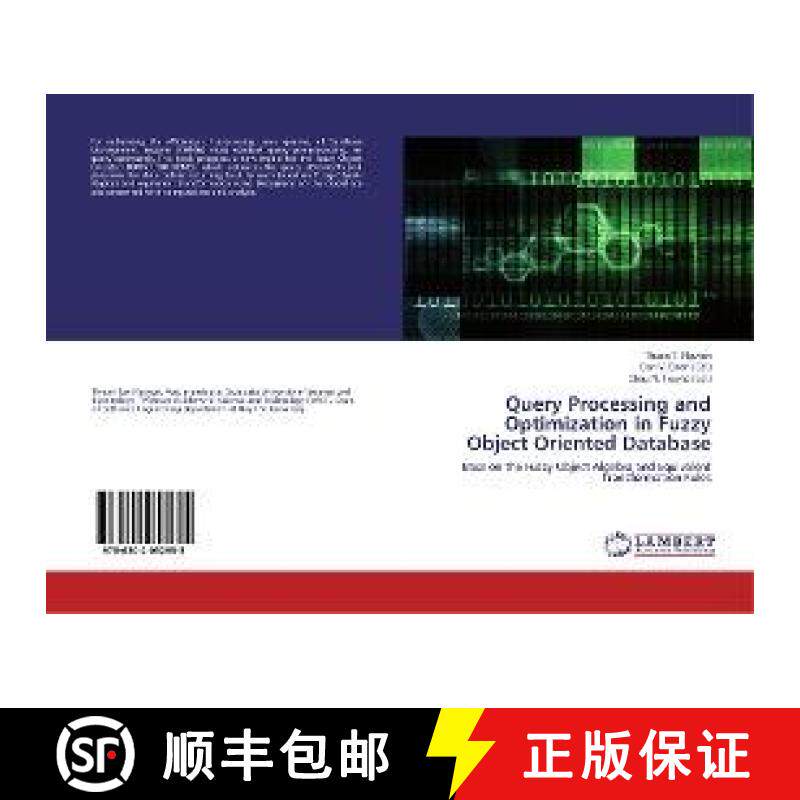 预订 Query Processing and Optimization in Fuzzy Object Oriented Database [9786202052955]