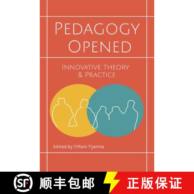 【3-4周达】Pedagogy Opened: Innovative Theory and Practice [9781959203094]