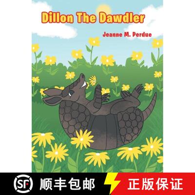 【3-4周达】Dillon The Dawdler [9798896750840]