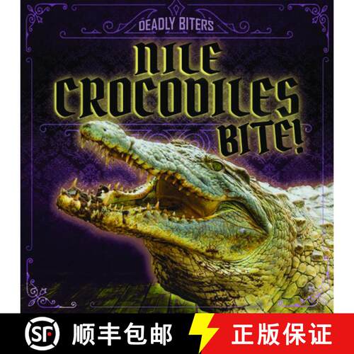 【3-4周达】精装 Nile Crocodiles Bite! [9781538257807]