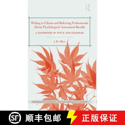 【3-4周达】Writing to Clients and Referring Professionals about Psychological Assessment Results: A H... [9780415891233]