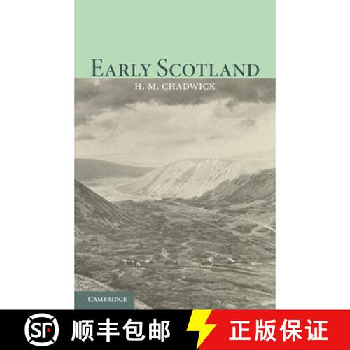 预订 Early Scotland: The Picts, the Scots and the Welsh of Southern Scotland [9781107693913]